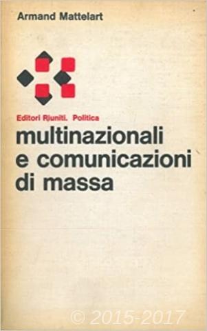 Copertina di Multinazionali e comunicazioni di massa